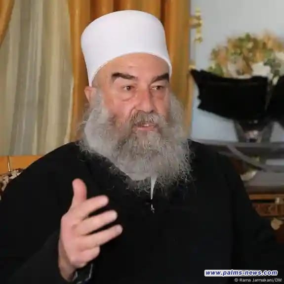 الرئيس الروحي لدروز سوريا يطالب بالحماية الدولية